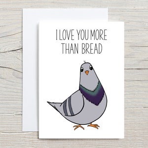 Je t'aime plus que du pain, carte écologique, pigeon, carte d'amour