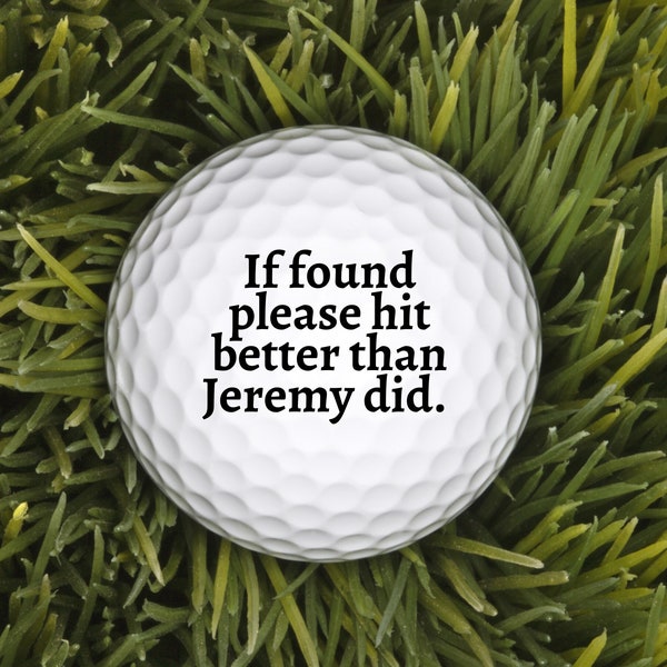 If Found, Please Hit Better Than Name Did Personalized Golf Balls, Valentine's Day gift, Golf Gifts for Men, Guy Gift, Funny Gift for Man