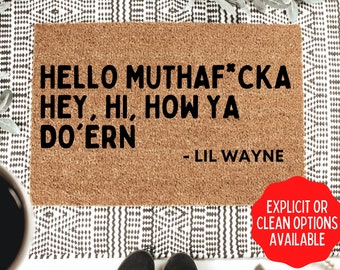 Be Humble Doormat Funny Doormat Rap Lyric Doormat Farmhouse Decor Housewarming Gift Closing Gift Spring Doormat Front Porch