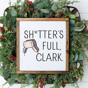 Christmas Decor For Bathroom, Shitter’s Full sign,Camper Decor,Bathroom Decor,Camping Sign,Camping Memories,Cousin Eddie, Christmas Vacation