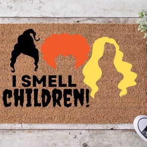 Hocus Pocus Inspired Doormat/ I Smell Children/ Fall Decor/ Halloween Doormat/ Sanderson Sisters/ Fall Mat/ Halloween Mat image 1