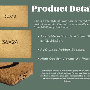 May include: Coir doormats in two sizes, 76x46 cm and 91x61 cm, made from recycled coconut husks. Features PVC backing and UV printing for durability. The text on the image says "Product Details".