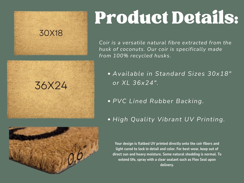 May include: Coir doormats in two sizes, 76x46 cm and 91x61 cm, made from recycled coconut husks. Features PVC backing and UV printing for durability. The text on the image says "Product Details".