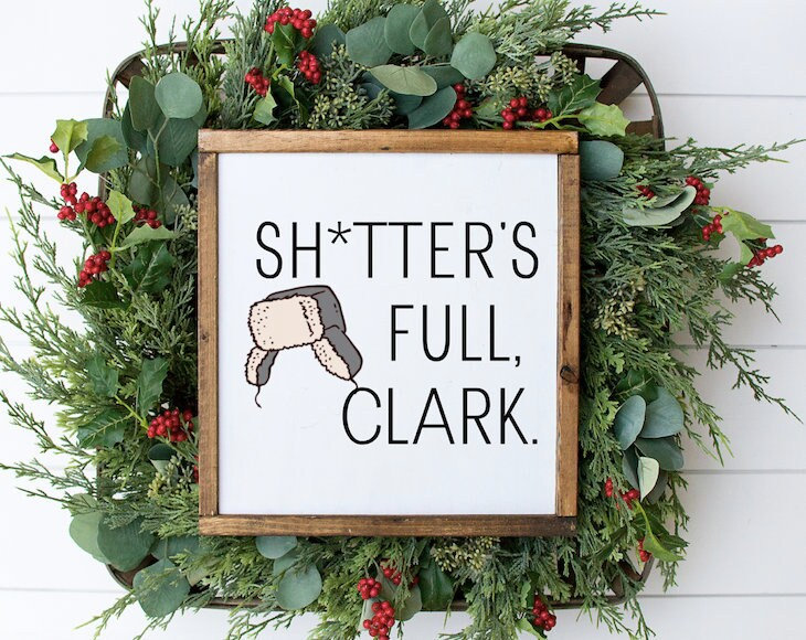 Shitter's Full Christmas Sign: Camper Bathroom Decor, Cousin Eddie