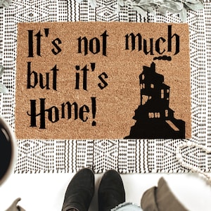 Its Not Much But Its Home | HP | Geek Chic Doormat | Nerdy Housewarming Gift | Doormat Closing Gift | Welcome Doormat | Home Decor