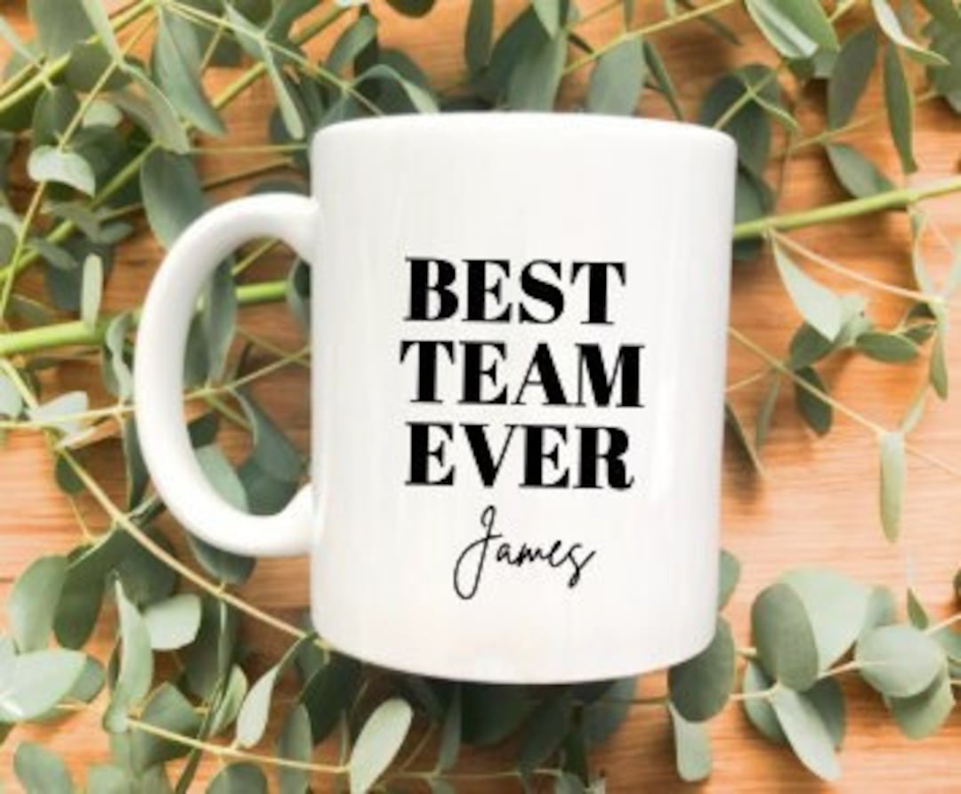Best Team Ever Mug, Team Gifts, Christmas Coworker Gifts, Employee