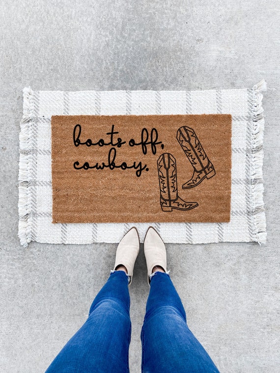 Boots Off Cowboy Doormat, Ranch Decor, Western Decor Doormat, Coastal Cowgirl Decor, Texas Doormat, Ranch Welcome Mat, Kick Off Your Boots