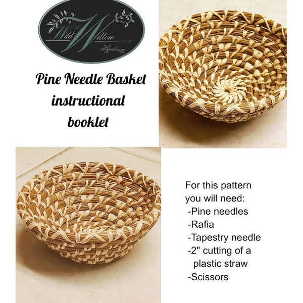 Pine Needle Basket Pattern Instructional booklet PDF