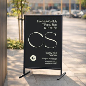T-Frame Sign & Custom Print Corflute Insert, Poster Footpath Sign, Real Estate, Outdoor Sidewalk Advertising Board, Cafe, Business Signage
