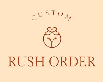 Custom order