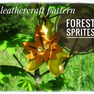 Forest Sprites Leather PDF Pattern - by Leathercraft Rebels