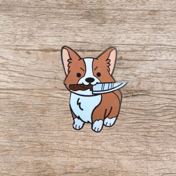 Corgi With a Knife Hard Enamel Pin