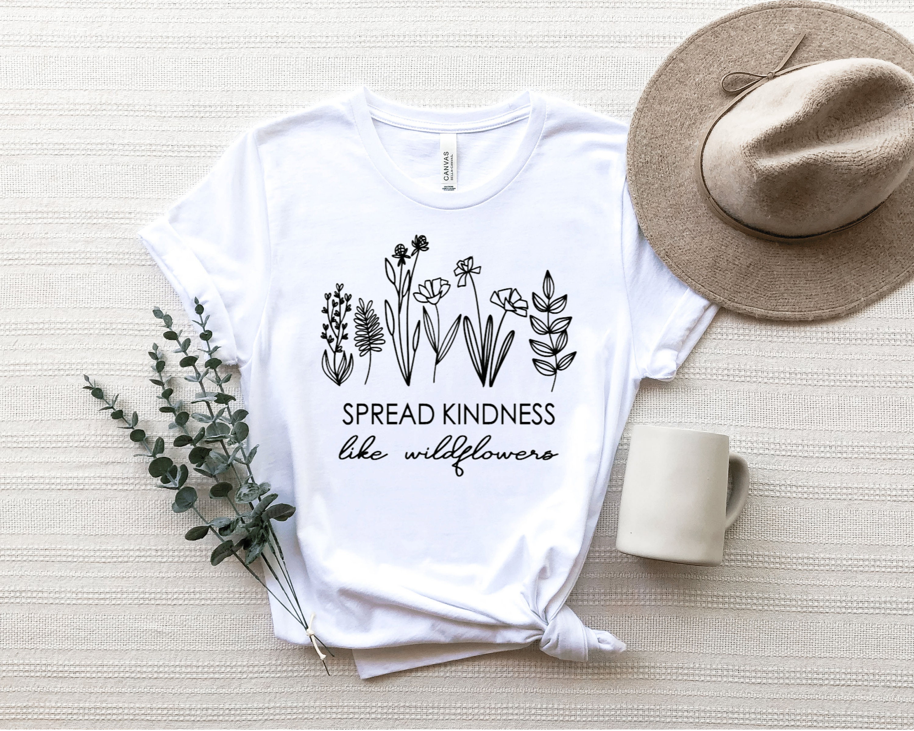 Spread Kindness Like Wildflowers Shirt Motivational Shirt Etsy