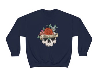 Be Afraid Floral Skull Halloween Sweatshirt