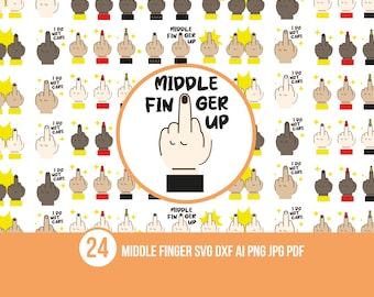 Middle Finger SVG big bundle | Cricut Sarcastic files printable pack | Vector Illustration Digital Download | Clipa art