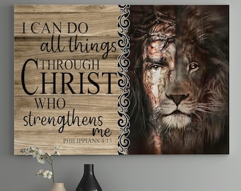The Lion of Judah Poster, I Can Do All Things Through Chirst, Inspiration Canvas, Gift For Jesus's Lover.