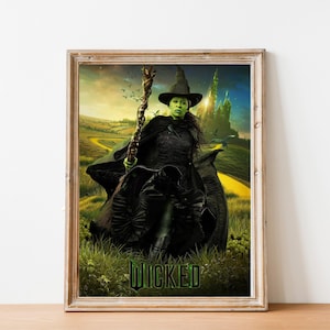 Wicked movie Poster, the Wicked Witch of the West, Movie prints, Wall Art Decor, Fan Gift Picture, Holiday Gift