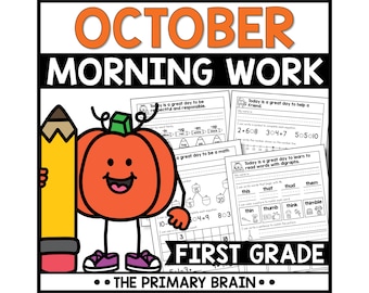 May include: A colorful educational graphic for first grade, featuring a smiling pumpkin and a pencil. The text reads "OCTOBER MORNING WORK" and includes worksheets with math and reading exercises. The Primary Brain logo is at the bottom.