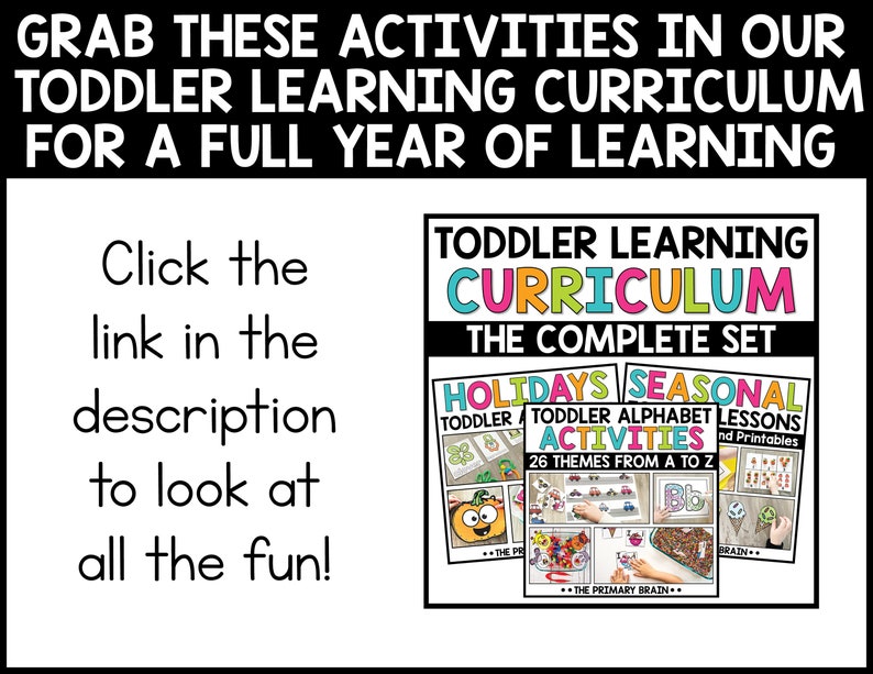 Grab these activities in our toddler learning curriculum for a full year of learning! Includes Holidays, Seasonal, and Alphabet bundles of activities.