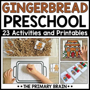 Peut inclure: Ressource éducative colorée intitulée "Gingerbread Preschool" avec 23 activités et imprimables. L'image montre diverses activités, notamment des cartes d'alphabet de bonhomme en pain d'épices, un puzzle de maison en pain d'épices et une feuille d'exercices d'écriture. Le logo The Primary Brain est en bas.