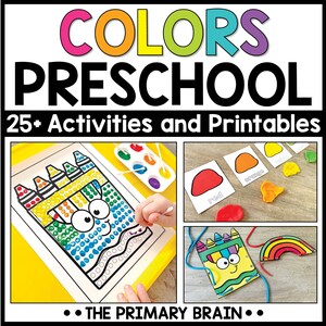 May include: A colorful printable pack for preschoolers featuring 25+ activities and printables on the theme of colors. The image shows a crayon-shaped activity with colorful beads, a paint palette with paintbrushes, and a red shape with the word "red" written on it.