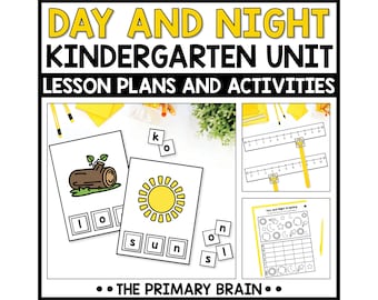 May include: A Day and Night Kindergarten Unit lesson plan and activity set featuring printed worksheets with illustrations of a log and a sun, letter tiles, number lines with yellow markers, and a graphing worksheet with sun and moon icons.