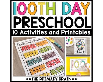 May include: A colorful educational printable for preschool, featuring the text "100th Day Preschool." The image includes activity sheets with colorful cereal, a gumball machine, and the phrase "I am 100 days smarter!"