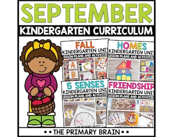 May include: A digital educational resource titled SEPTEMBER KINDERGARTEN CURRICULUM by THE PRIMARY BRAIN. It features a cartoon character holding an apple basket and four unit covers: FALL, HOMES, 5 SENSES, and FRIENDSHIP, each with lesson plans.