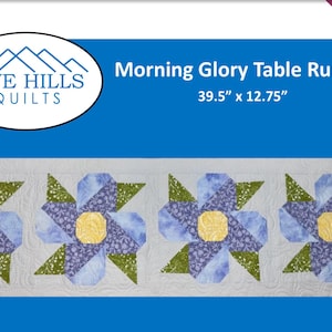 Digital Morning Glory Table Runner Quilt Pattern
