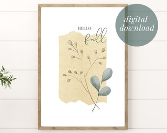 Hello Fall Printable Wall Art | Autumn Home Decor | Autumn Quotes | First Day of Fall | Digital Download