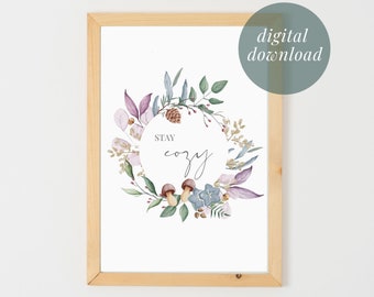 Stay Cozy Fall Wreath Printable Wall Art | Fall Wreath Printable | Autumn Decor | Autumn Quotes | First Day of Fall Printable Decor