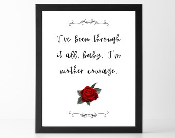 I’m Mother Courage | Elizabeth Taylor Quotes | Printable Wall Art | Quotes About Life | Digital Wall Art