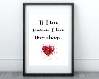 If I Love Someone I Love Them Always | Elizabeth Taylor Quotes | Printable Wall Art | Quotes About Life | Digital Wall Art