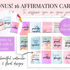 May include: A set of 16 printable affirmation cards with watercolor and floral designs. The cards feature positive affirmations such as "I am the change" and "I am worthy".