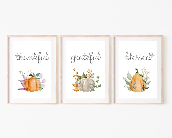 Set of 3 Thanksgiving Printable Wall Art Thankful Grateful - Etsy