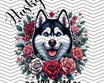 Husky Mom Life Png Design, DTF Transfer, Sublimation Transfer, Mom Life Tshirt Png Design, Digital Download, Inducing Graphics,Trendy Design