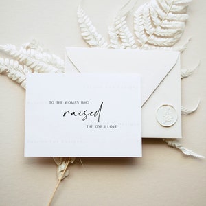 To The Woman Who Raised The One I Love | Fiance | Bride | Groom | Couples Cards | Wedding Day | Note To My | First Look