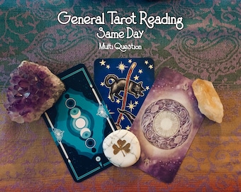 SAME HOUR or DAY: General Tarot Reading, Up to Three questions!