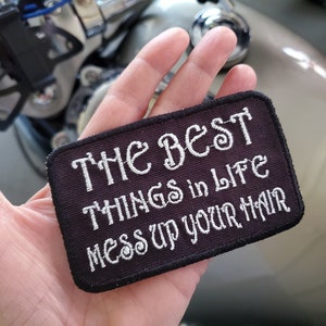 Funny novelty badge, Motorcycle patch, Sassy sarcastic girl, Iron on Custom Patch, The best things in life mess up your hair