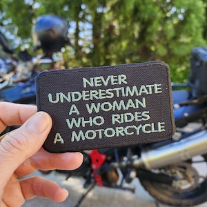 Embroidered patch for women Motorcycle patch Sassy sarcastic girl Iron on Custom Patch Never underestimate a woman who rides a motorcycle