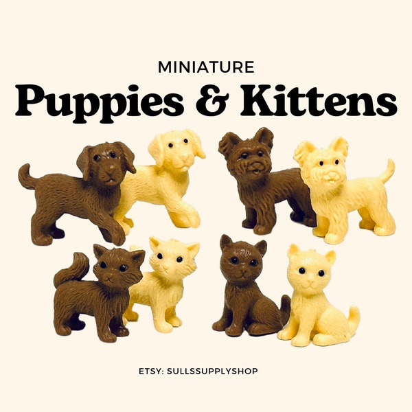 Miniature Cats/Kittens & Dogs/Puppies for Doll House, Fairy Garden, Cake Topper, and Craft Projects