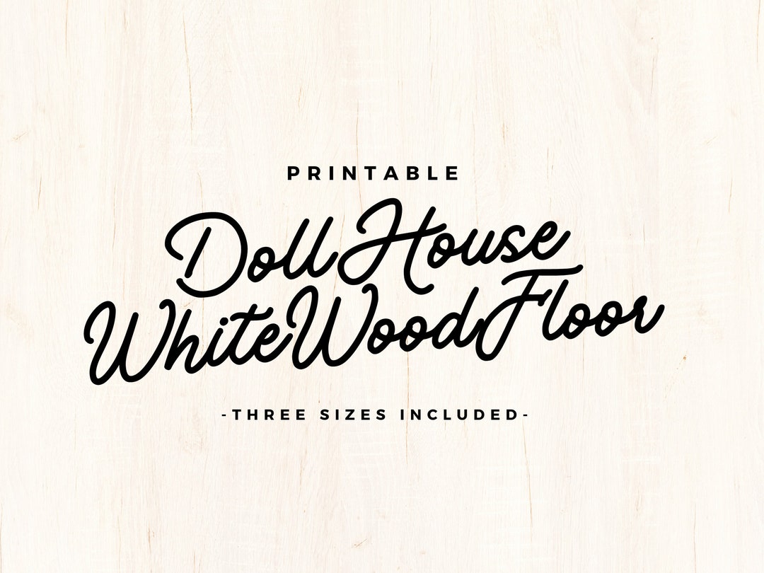 Doll House Wood Floor | Printable Doll House Wallpaper or Flooring ...