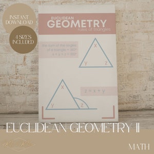 Può includere: Un poster intitolato "Geometria euclidea II" con testo e diagrammi sui triangoli. Il poster ha una combinazione di colori rosa chiaro e bianco, con le parole "Download istantaneo" e "4 taglie incluse" nell'angolo in alto a sinistra. L'angolo in basso a destra dice "Matematica".