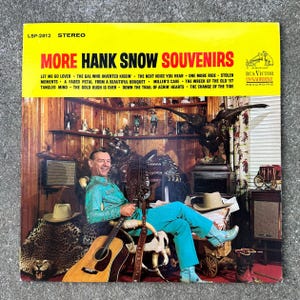 Hank Snow  “More Hank Snow Souvenirs ” Vinyl Record 1964