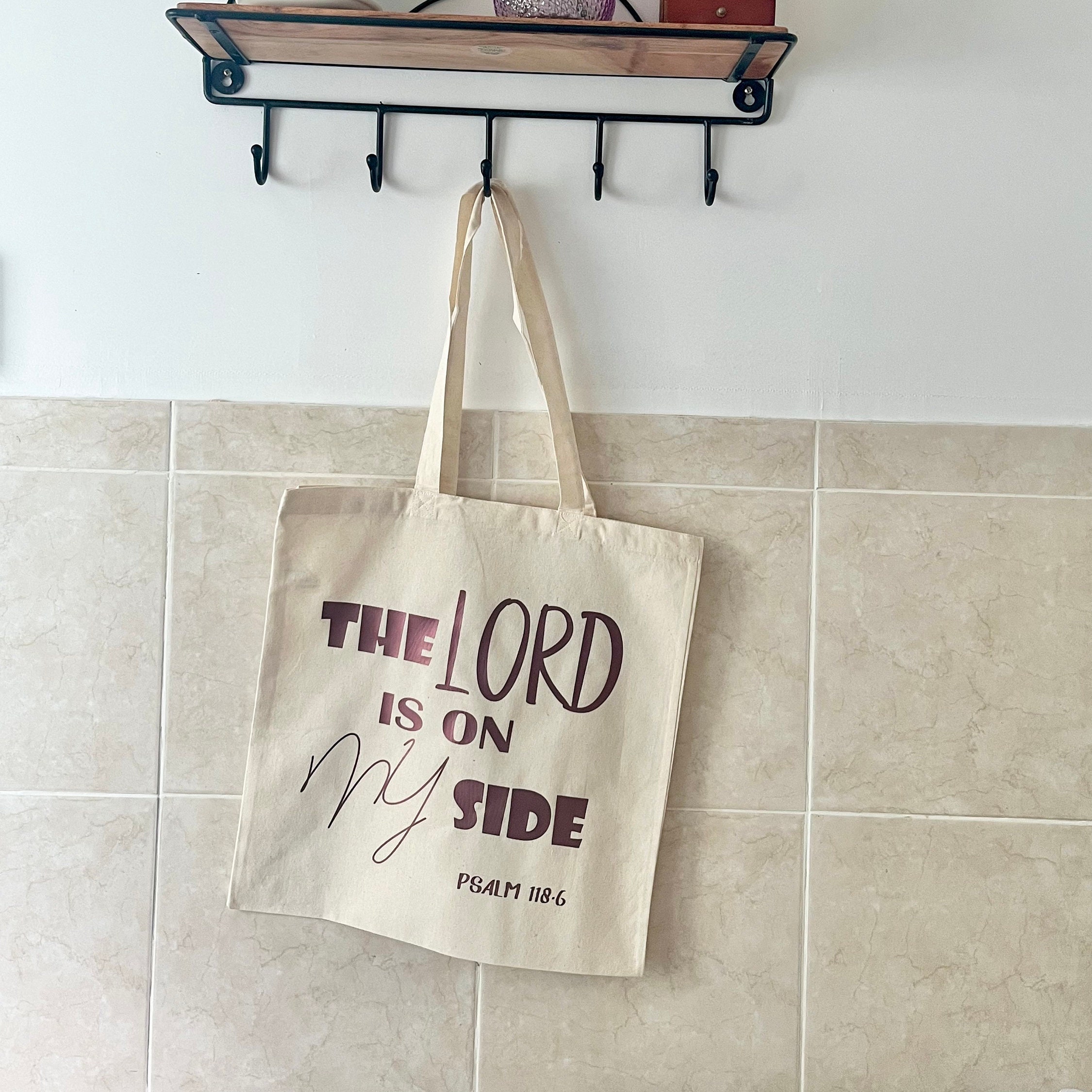 The Lord Is On My Side, Tote Bag