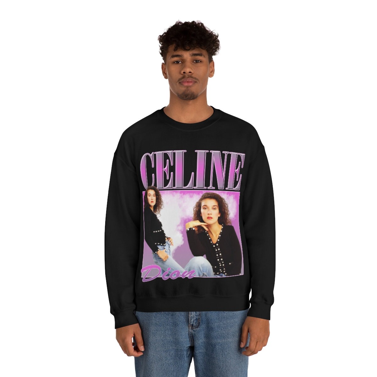 Celine dion hotsell sweatshirt