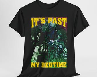 It's Past My Bedtime Hard Skeleton Meme T-shirt, Funny Badass Skeleton tee, Unhinged Meme Shirt