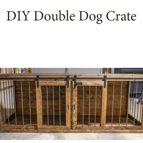 Double Dog Kennel DIY Plans XL Wooden Dog Crate Building Etsy