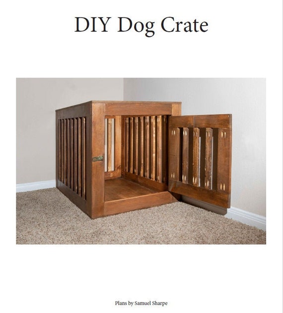 DIY Dog Crate Plans