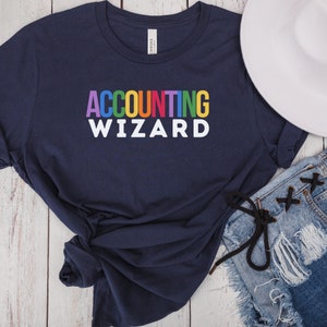 Accountant tshirt gift Accounting wizard shirt Accountant t-shirt Gift for Accounting graduate new job gift